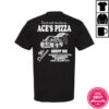 Aces Pizza Spot Store Merch Hot Delivery Tee