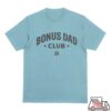 Brandon Davis Music Store Merch Bonus Dad Tshirt