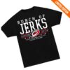 Carolina Pro Shop Store Vg Bunch Of Jerks Tee