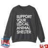 Humane Society Logo Store Merch Support Your Local Animal Shelter Sweatshirt