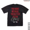 Ink Merch Store Get In Line Tee