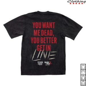 Ink Merch Store Get In Line Tee