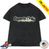 John Summit Merch Store Experts Only Winter Season 2Fer Shirt