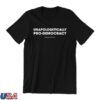 Meidastouch Store Merch Unapologetically Pro-Democracy Tee