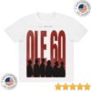 Ole 60 Store Merch Shop 2025 White Tour Tee
