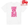 Adela Store Merch Doesn't Work Well In Groups Shirt