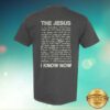 Brandon Lake Store Merch The Jesus I Know Now Shirt