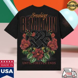 Breaking Benjamin Store Merch Until Forever Ends Shirt