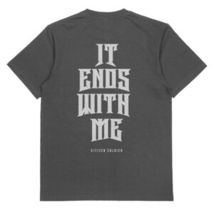 Citizen Soldier Store Merch It Ends With Us Grey T-Shirt
