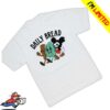 Daily Bread Store Merch 420 Heavyweight Shirt White