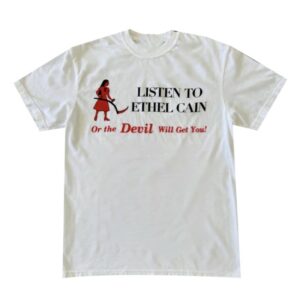 Ethel Cain Merch Shop Listen To Ethel Cain Or The Devil Will Get You Shirt