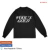 Fool's Gold Store Merch Fool's Gold 15Th Year Anniversary Y2k Longsleeve Black