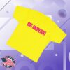 Goose Store Merch Big Modern Shirt Big Yellow