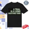 Jstv Merch Store A Trial Is A Living Breathing Thing