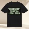 Jstv Merch Store Jstv Word Series Bullshit That's A Legal Term