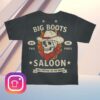 Two Friends Store Merch Big Boots Saloon Black Shirt