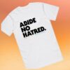 Bs General Store Merch Abide No Hatred Pride Edition T-Shirt (White)