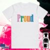 Bs General Store Merch Proud T-Shirt (White)