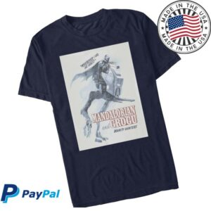 Cinemark Store Merch The Mandalorian & Grogu Wherever I Go, He Goes! T-Shirt