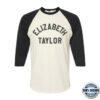 Elizabeth Taylor Store Merch Elizabeth Taylor Raglan T-Shirt