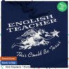 English Teacher Band Store Merch This Could Be Texas Navy Hoodie