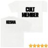 Kesha Store Merch Cult Member Tee