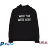 Kt8 Merch Store Armnhmr - Wish You Were Here - Black Pullover Hoodie