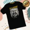Last Podcast Merch Store Here's Henry!! Tee