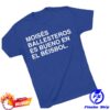 Obvious Shirts Store Merch Moises Ballesteros Es Bueno En El Beisbol Shirt