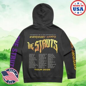 The Struts Store Merch Everybody Wants Tour Hoodie