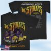 The Struts Store Merch Everybody Wants Tour Tee