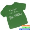 81 Twentythree Store Merch The Maine I Love You But I Chose Mom Shirt