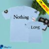 James Store Merch Nothing But Love Shirt Light Blue