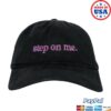 Maddie Zahm Store Merch Step On Me Hat