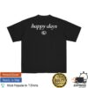 Rpsmerchworldwide Store Merch Catherine Wheel Happy Days T-Shirt