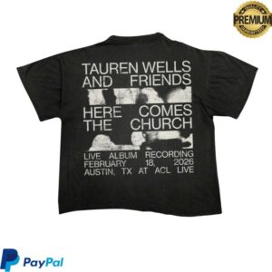 Tauren Wells Store Merch Here Comes The Church Shirt