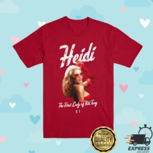 The Kill Tony Store Merch Heidi The First Lady Of Kill Tony Shirt