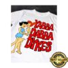 Tv Dad Store Merch Yabba Dabba Shirt
