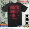 Vader's Order Store Merch Vader's Order Above All Tee