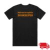 Victor Jones Store Merch Zookeeper Shirt