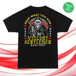Violent Gentlemen Hockey Club Store Merch Reap What You Sow Premium Shirt