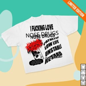 Firehouse666 Store Merch Nose Drugs White Shirt