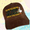 Good Shirts Store Merch Youre Telling Me Geese Wrote This Song Hat
