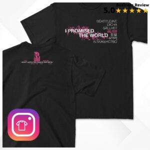 I Promised The World Store Merch 7 Languages Tee - Pink