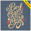 Mythical Store Merch Be Good Be Gay Tee (Blue)