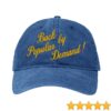 Role Model Official Store Popular Demand Hat