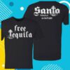 Sammy Hagar Store Merch Free Tequila-Santo No Bullshit Shirt