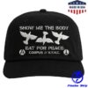 Show Me The Body Store Merch Eat For Peace Hat