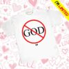 Show Me The Body Store Merch No God Tee (Black Or White)