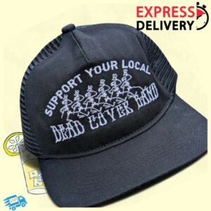The Dome Swap Store Merch Support Your Local Dead Cover Band Black Hat